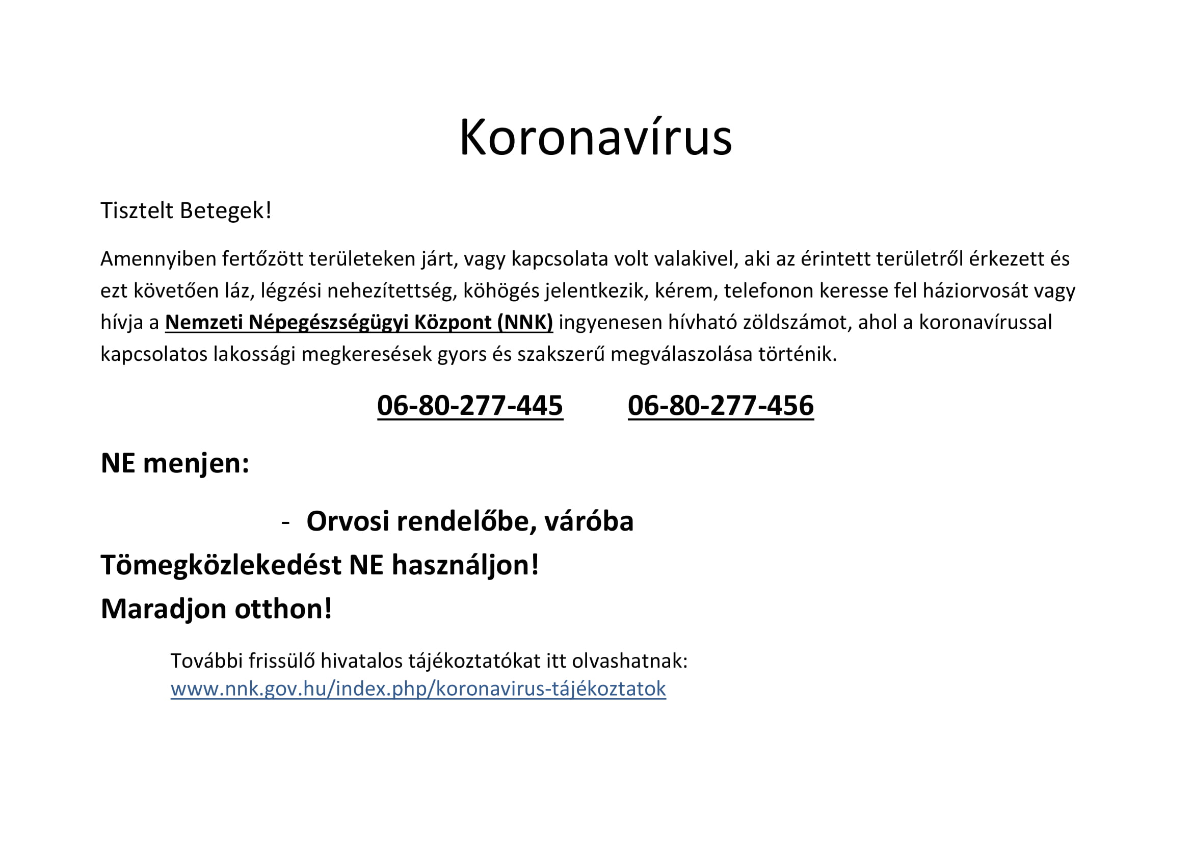 Tájékoztató a koronavírusról az Országos Orvosi Ügyelet Nonprofit Kft. részéről